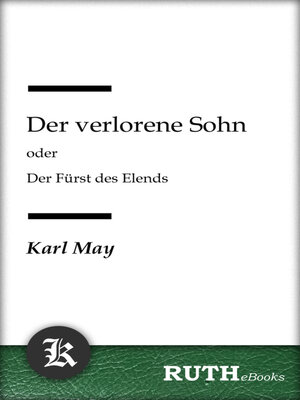 cover image of Der verlorene Sohn oder Der Fürst des Elends